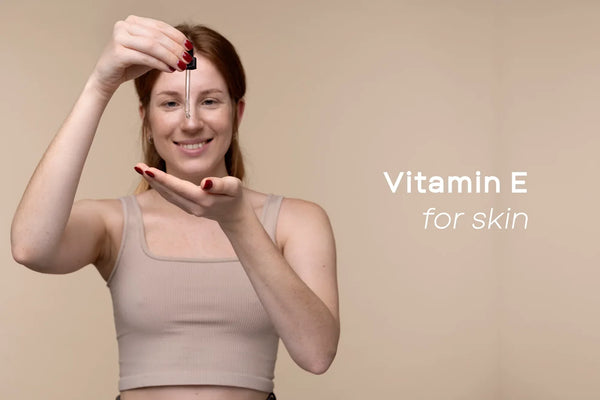 Vitamin E for Skin: Benefits, Tocopherol vs Tocopheryl Acetate, and How to Use It